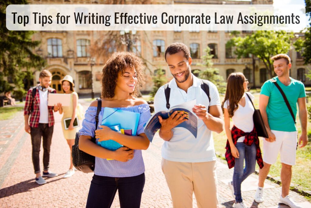 Top Tips for Writing Effective Corporate Law Assignments Top Tips for Writing Effective Corporate Law Assignments