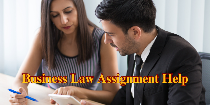 Business Law Assignment Help Business Law Assignment Help